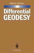 Martin Hotine: Differential Geodesy