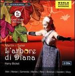 Martin i Soler: L'Arbore di Diana