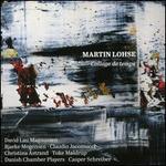 Martin Lohse: Collage de temps