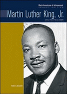 Martin Luther King, Jr.: Civil Rights Leader