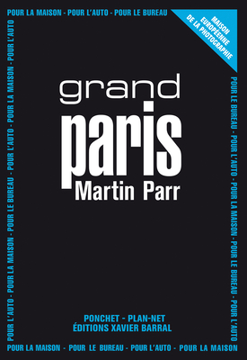 Martin Parr - Paris - Parr, Martin