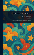 Martin Rattler