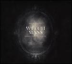 Martin Romberg: Witch Mass