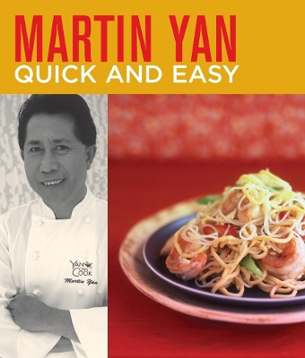 Martin Yan Quick and Easy - Yan, Martin