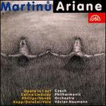 Martinu: Ariane