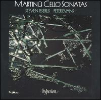 Martinu: Cello Sonatas - Peter Evans (piano); Steven Isserlis (cello)
