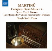 Martinu: Complete Piano Music, Vol. 4 - Giorgio Koukl (piano)