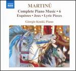 Martinu: Complete Piano Music, Vol. 6