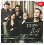Martinu, Nielsen, Koechlin: Serenade