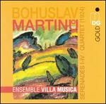 Martinu: Serenades I-IV