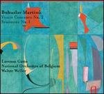 Martinu: Violin Concerto No. 1; Symphony No. 1