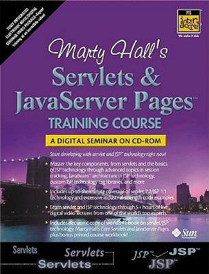 Marty Hall's Servlets and JavaServer Pages Training Course - Hall, Marty