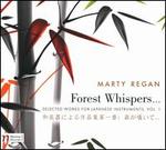 Marty Regan: Forest Whispers