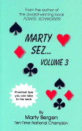 Marty Sez...