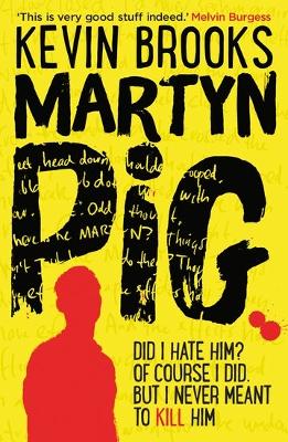 Martyn Pig - Brooks, Kevin