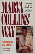 Marva Collins' Way: Updated