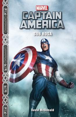 Marvel Captain America: Sub Rosa - McDonald, David