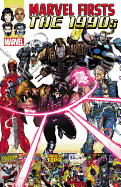 Marvel Firsts: The 1990s, Volume 2