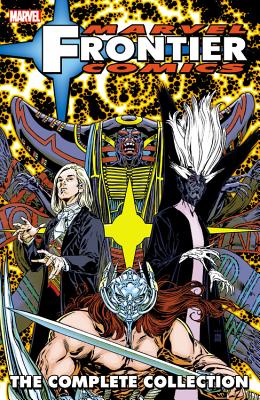 Marvel Frontier Comics: The Complete Collection - Abadzis, Nick (Text by), and Jowett, Simon (Text by), and Vince, Nick (Text by)