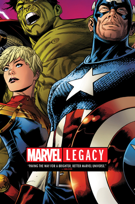 Marvel Legacy - Aaron, Jason, and Quesada, Joe