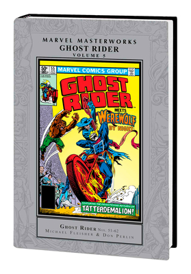 Marvel Masterworks: Ghost Rider Vol. 5 - Fleisher, Michael, and Budiansky, Bob