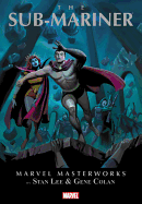 Marvel Masterworks The Sub-mariner Volume 1