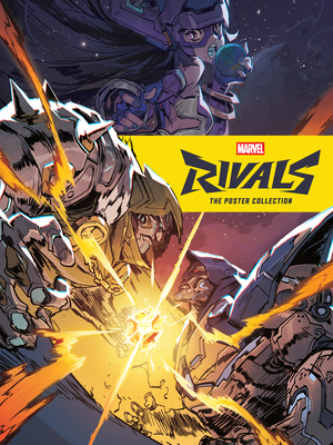 Marvel Rivals: The Poster Collection - 