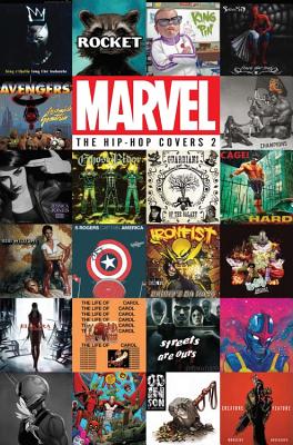 Marvel: The Hip-Hop Covers Vol. 2 - 