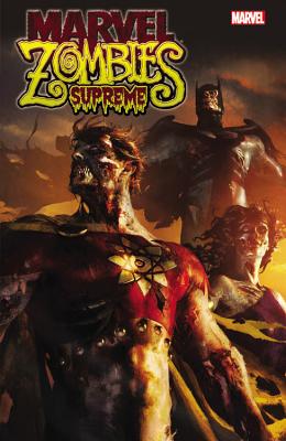 Marvel Zombies Supreme - Marafino, Frank (Text by)