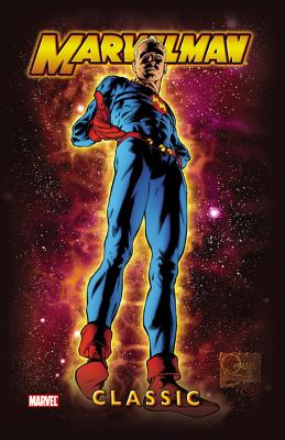 Marvelman Classic Vol. 1 - Anglo, Mick