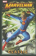 Marvelman Classic, Volume 2