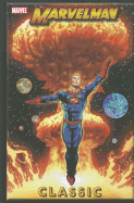 Marvelman Classic, Volume 3