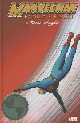 Marvelman Family's Finest - Anglo, Mick