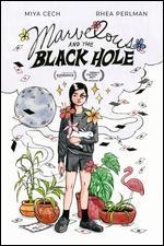 Marvelous and the Black Hole