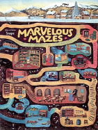 Marvelous Mazes