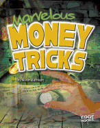 Marvelous Money Tricks
