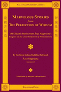 Marvelous Stories from the Perfection of Wisdom