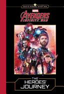 Marvel's Avengers: Infinity War: The Heroes' Journey