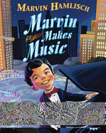 Marvin Makes Music