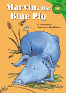 Marvin, the Blue Pig