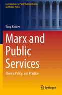 Marx and Public Services: Theory, Policy, and Practice