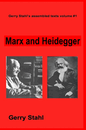 Marx & Heidegger
