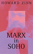 Marx in Soho: A Play on History