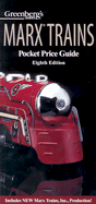 Marx Trains - Kalmbach Publishing Company (Creator)