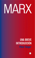 Marx: Una Breve Introducci?n