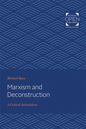 Marxism and Deconstruction: A Critical Articulation