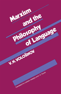 Marxism and the Philosophy of Language