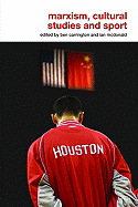 Marxism, Cultural Studies and Sport