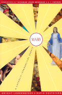 Mary: A Catholic Evangelical Debate