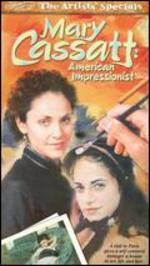 Mary Cassatt: American Impressionist